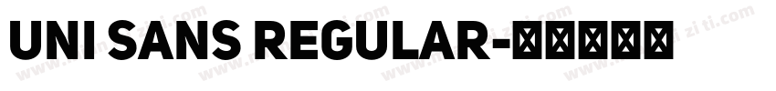 Uni Sans Regular字体转换